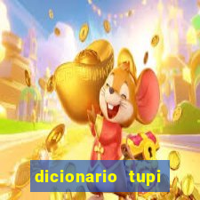 dicionario tupi guarani on line